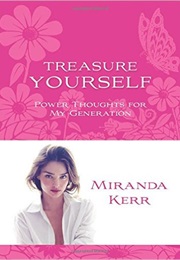Treasure Yourself (Miranda Kerr)