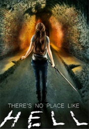 There's No Place Like Hell (Janis Hill)
