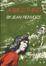 A Wild Thing (Jean Renvoize)