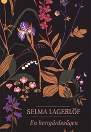 En Herrgårdssägen (Selma Lagerlöf)