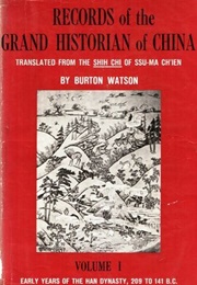 Records of the Grand Historian of China (Ssu-Ma Ch'ien)