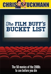 The Film Buff&#39;s Bucket List (Chris Stuckmann)