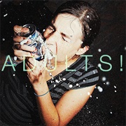 Bomb the Music Industry! - Adults!!!... Smart!!! Shithammered!!! and Excited by Nothing!!!!!!!