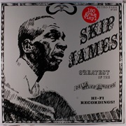 Skip James - Greatest of the Delta Blues Singers