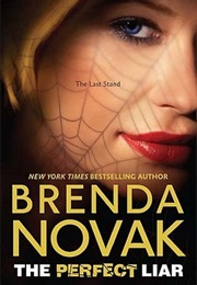 The Perfect Liar (Brenda Novak)