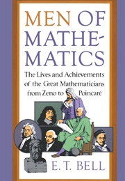 Men of Mathematics (Eric Temple Bell)