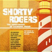 Shorty Rogers ‎– the Sweetheart of Sigmund Freud