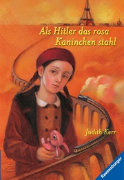 Als Hitler Das Rosa Kaninchen Stahl (Judith Kerr)