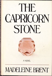 The Capricorn Stone (Madeleine Brent)