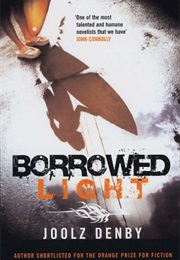 Borrowed Light (Joolz Denby)