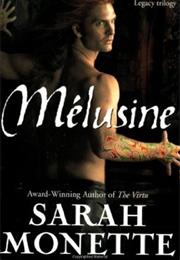 Mélusine by Sarah Monette