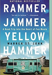 Rammer Jammer Yellow Hammer (Warren St John)