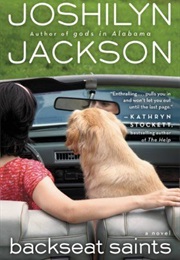 Backseat Saints (Joshilyn Jackson)
