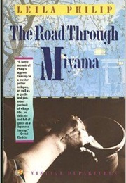 The Road Through Miyama (Leila Philip)