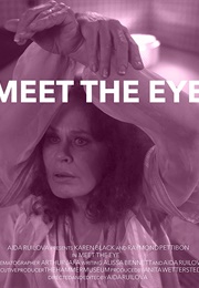 Meet the Eye (2009)