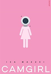 Camgirl (Isa Mazzei)