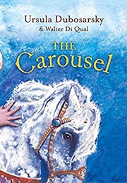 The Carousel (Ursula Dubosarsky)
