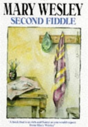 Second Fiddle (Mary Wesley)