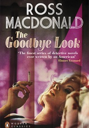 The Goodbye Look (Ross MacDonald)