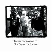 Anthology: The Sounds of Science (Beastie Boys, 1999)