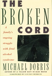 The Broken Cord (Michael Dorris)