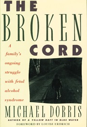 The Broken Cord (Michael Dorris)
