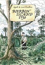 Bourbon Island 1730 (Appollo)