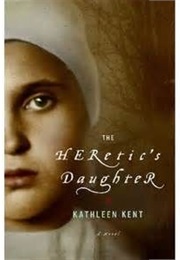 Heretic&#39;s Daughter (Kathleenkenny)