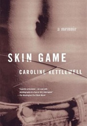 Skin Game (Caroline Kettlewell)