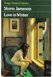 Love in Winter (Storm Jameson)