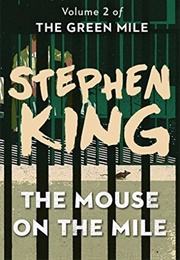 The Mouse on the Mile (Stephen King)