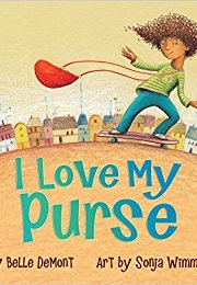 I Love My Purse (Belle Demont & Sonja Wimmer)