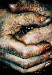 Tap Out (Edgar Kunz)