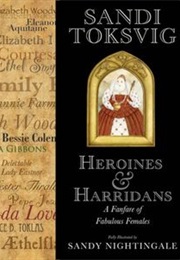 Heroines & Harridans (Sandi Toksvig)