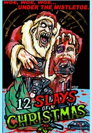 The 12 Slays of Christmas (2016)