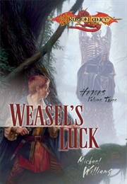 Weasel&#39;s Luck (Michael Williams)