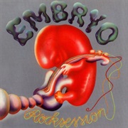 Embryo - Rocksession