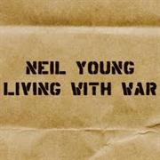 Living With War Neil Young