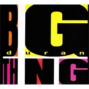 Duran Duran - Big Thing
