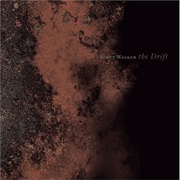 The Drift - Scott Walker