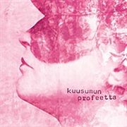 Kuusumun Profeetta - Jatkuvasti Maailmaa Pelastamaan Kyllästynyt Supersankari