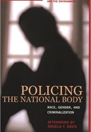 Policing the National Body (Anannya Bhattacharjee and Jael Silliman)