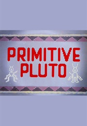 Primitive Pluto (1950)