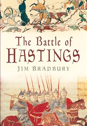 The Battle of Hastings (Jim Bradbury)