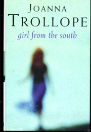 Girl From the South (Joanna Trollope)