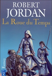 La Roue Du Temps (Robert Jordan)