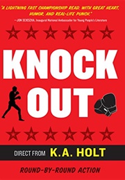 Knock Out (K.A. Holt)