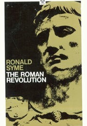 The Roman Revolution (Ronald Syme)