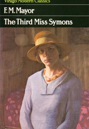 The Third Miss Symons (F. M. Mayor)