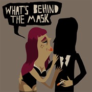 What's Behind the Mask - The Cramps
